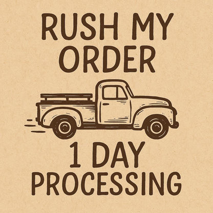 Rush my order - 1-2 day processing